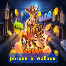 porque o wallace saiu do cruzeiro